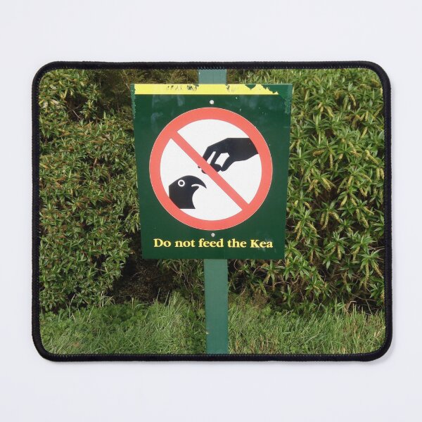 Do not feeed the Kea Mouse Pad