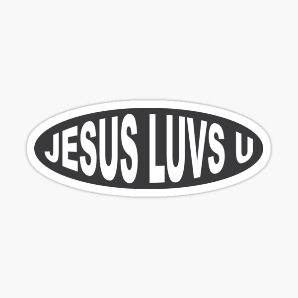 JESUS LUVS U Sticker