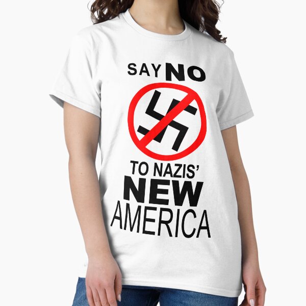 Artikel-Vorschau von SAGEN SIE NEIN ZU NAZIS' NEUEM AMERIKA, designt und verkauft von Soren Stancliff.