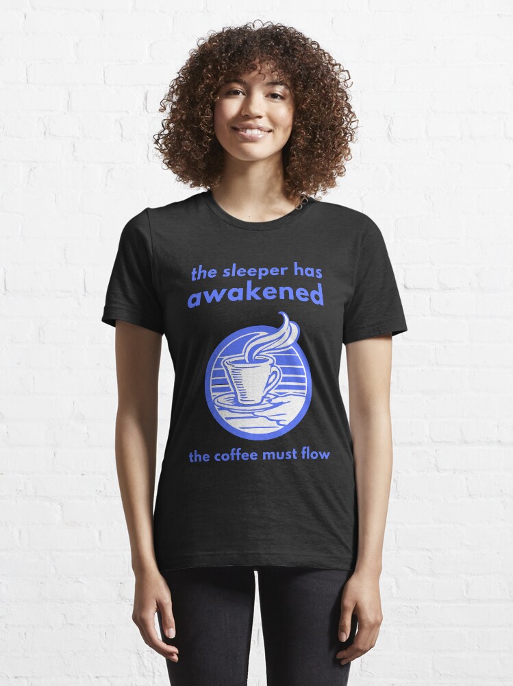 Alternate view of The Sleeper Has Awakened Essential T-Shirt