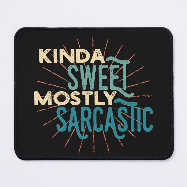 Item preview, Kinda Sweet Mostly Sarcastic Funny Saying Vintage Retro style designed and sold by ShyOwlet.