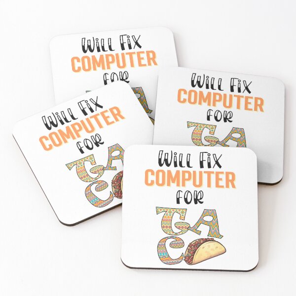 Item preview, Will fix computer for tacos, Taco Tuesday, I love Tacos designed and sold by 732Studio.