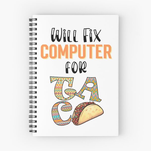 Item preview, Will fix computer for tacos, Taco Tuesday, I love Tacos designed and sold by 732Studio.
