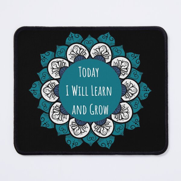 Item preview, Today I Will Learn and Grow Mandala Positive Affirmation designed and sold by JDWCreations.