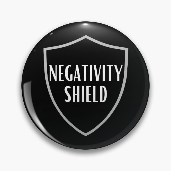 Item preview, NEGATIVITY SHIELD - AVOID NEGATIVE PEOPLE designed and sold by ijdesigns.