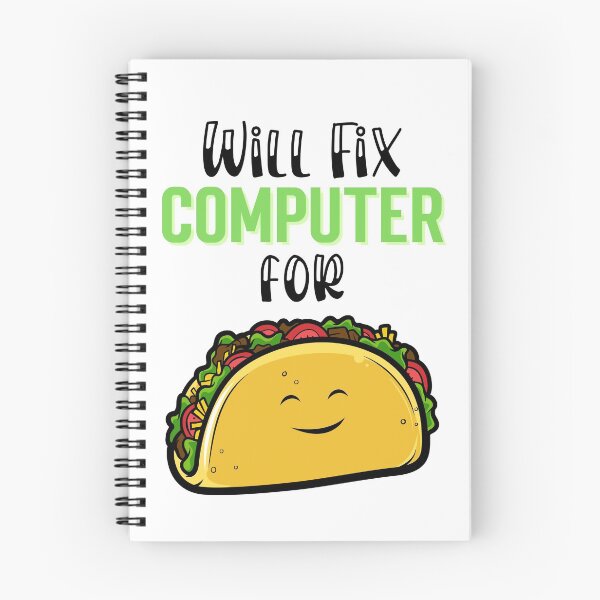 Item preview, Will fix computer for tacos, Taco Tuesday, I love Tacos designed and sold by 732Studio.