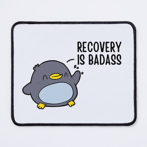 Item preview, Recovery is Badass designed and sold by ThoughtJumble.