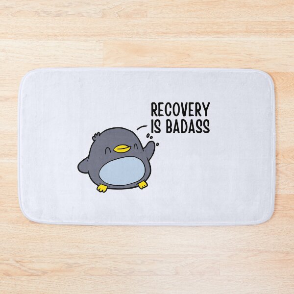 Item preview, Recovery is Badass designed and sold by ThoughtJumble.