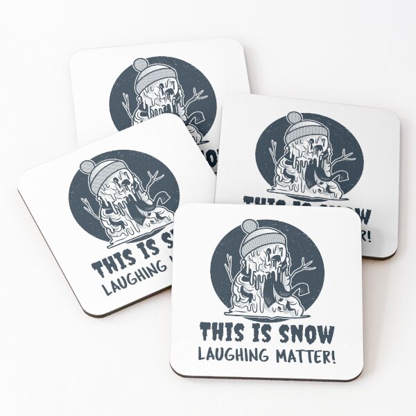 Item preview, This Is Snow Laughing Matter designed and sold by crazydotdesigns.