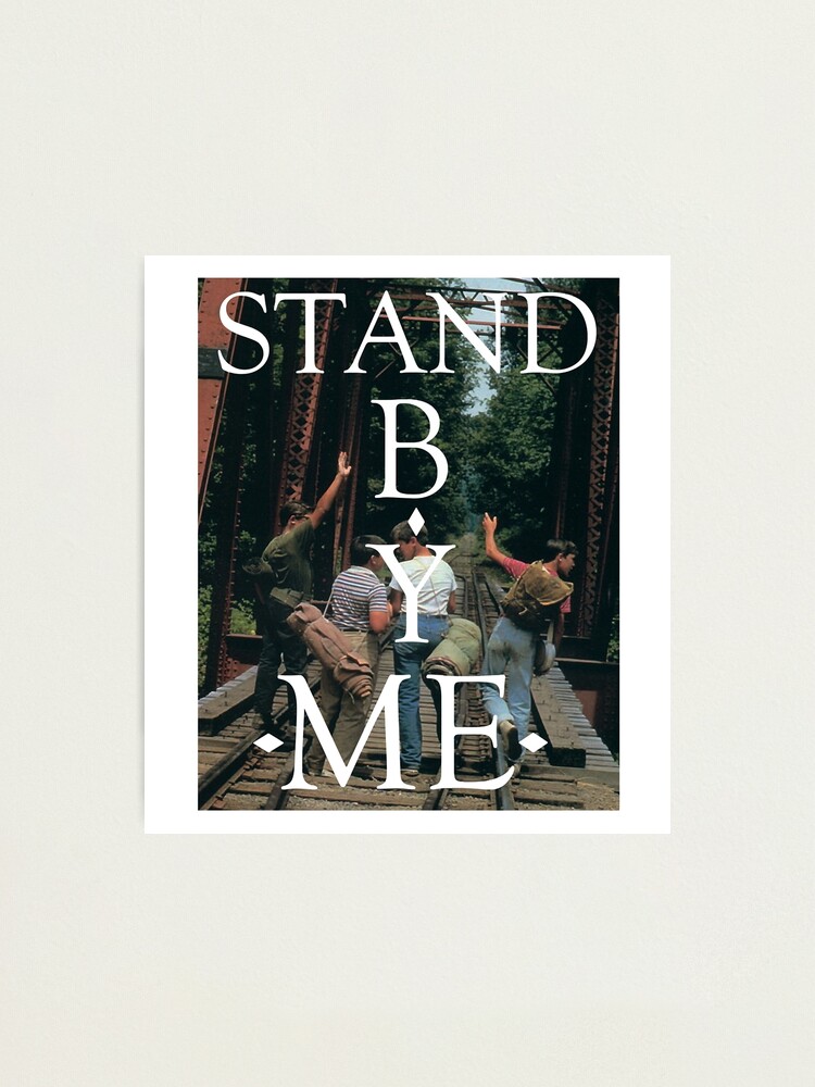 "Stand By Me Drama Directed Novel The Body Stephen King Stand By Me Classic Fan" Photographic