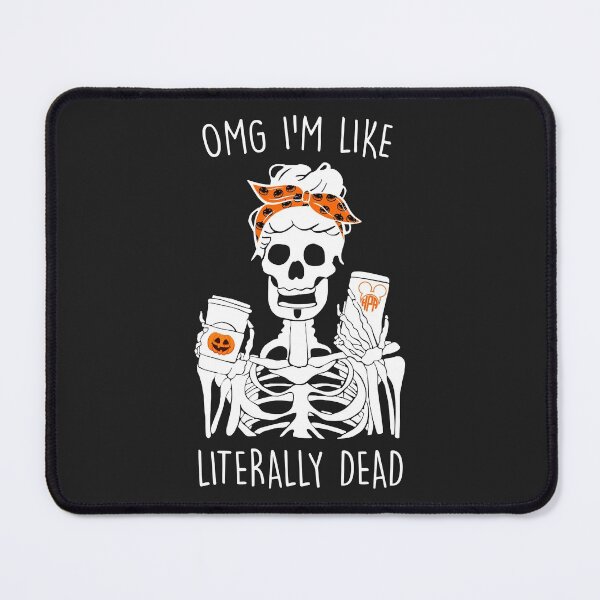 Item preview, Omg Im Like Literally Dead Halloween Girls Costume Skeleton Sweatshirt designed and sold by brandyj2t.