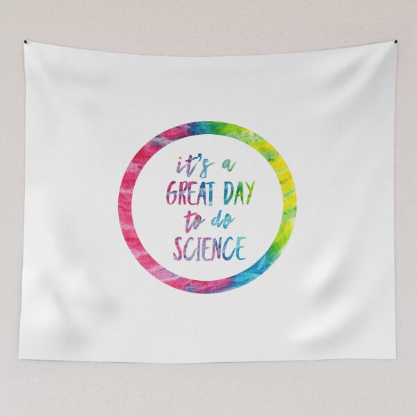 Item preview, It’s a great day to do science in tie dye and white font on white background designed and sold by UncleStuScience.