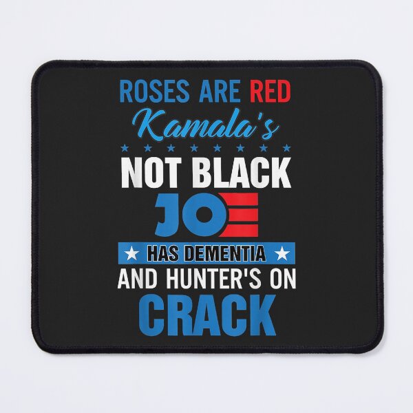 Item preview, Biden roses are red kamalas not black joe designed and sold by brandyj2t.