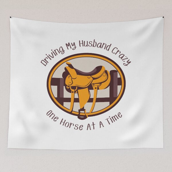 Item preview, Driving My Husband Crazy One Horse At A Time designed and sold by MamaSweetea.
