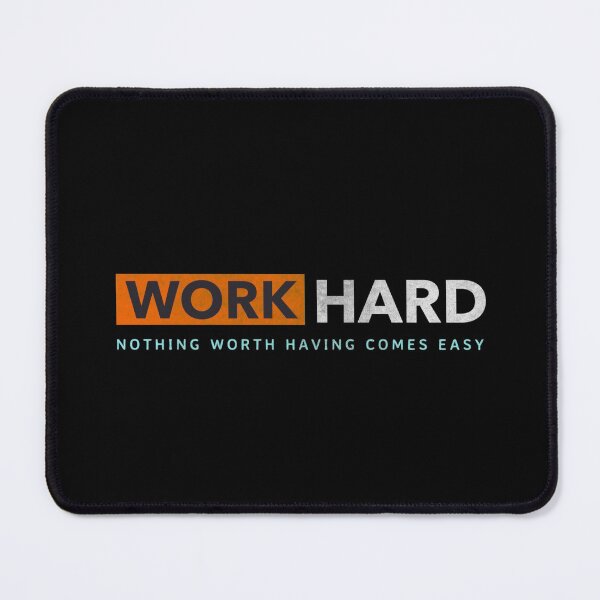 Item preview, Work Hard Nothing Worth Having Comes Easy Fitness Motivation designed and sold by Nick Starn.