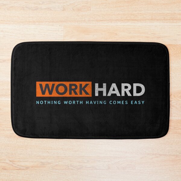Item preview, Work Hard Nothing Worth Having Comes Easy Fitness Motivation designed and sold by Nick Starn.