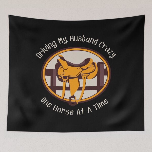 Item preview, Driving My Husband Crazy One Horse At A Time designed and sold by MamaSweetea.
