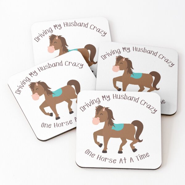 Item preview, Driving My Husband Crazy One Horse At A Time designed and sold by MamaSweetea.