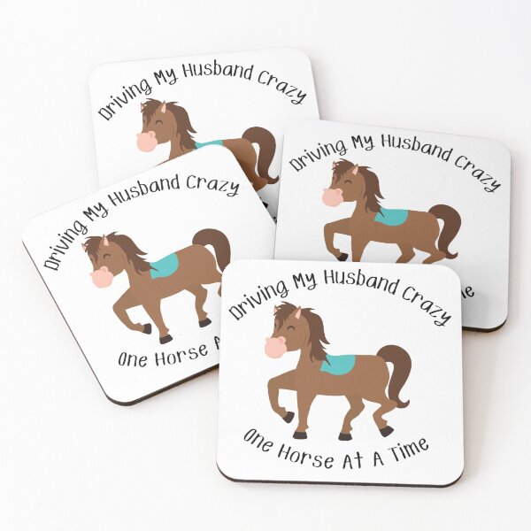 Item preview, Driving My Husband Crazy One Horse At A Time designed and sold by MamaSweetea.