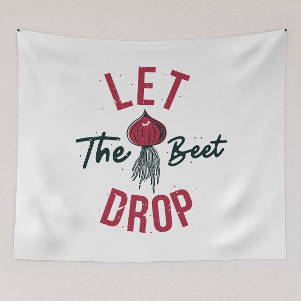 Item preview, Let the Beet Drop // Funny Gardening Quote designed and sold by SLAG-Creative.