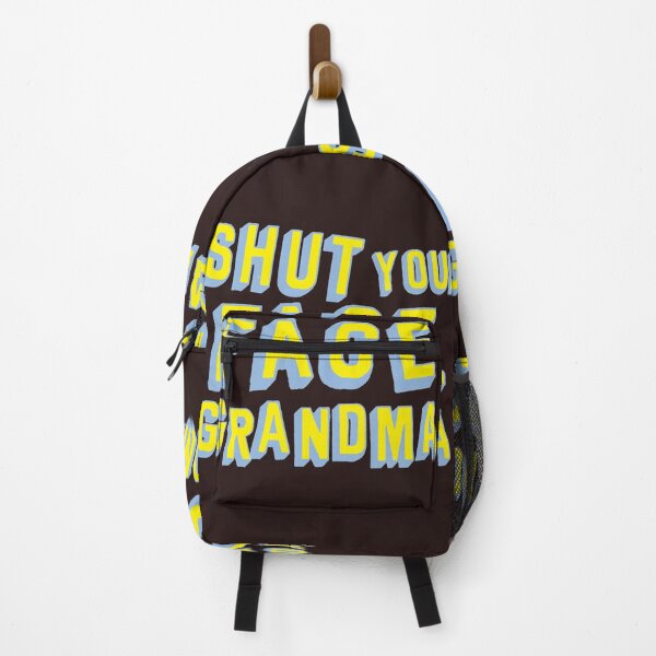 Item preview, Shut Your Face Grandma designed and sold by LandoPiers.