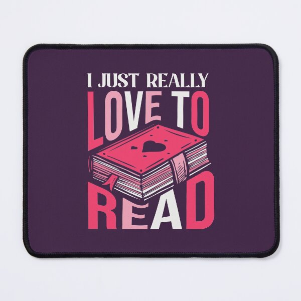 Item preview, I Just Really Love to Read // Book Lover designed and sold by SLAG-Creative.