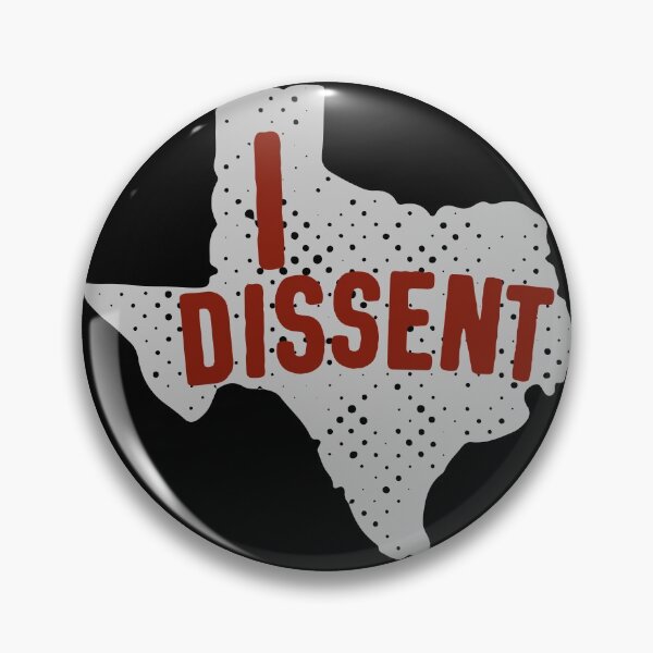 Item preview, Women Have Had Enough: Texas - I DISSENT (red and grey/gray) designed and sold by Ofeefee.