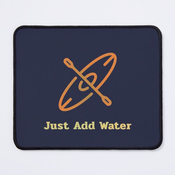 Item preview, Just Add Water Fishing, Canoeing, Kayaking, and Boating in the Great Outdoors designed and sold by Nick Starn.