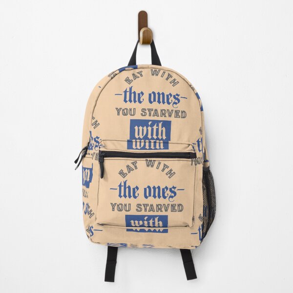 Item preview, Eat With The Ones You Starved With designed and sold by AvyHernandez.