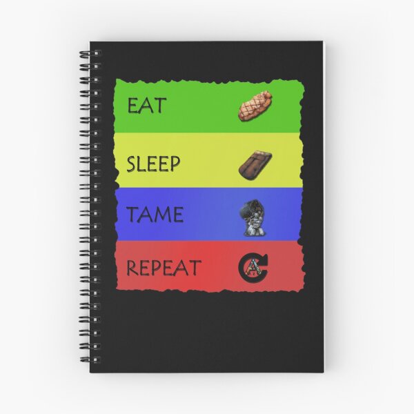 Item preview, ARK EAT SLEEP TAME REPEAT  designed and sold by KimmyWatson1960.