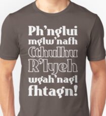 Cthulhu fhtagn! Unisex T-Shirt