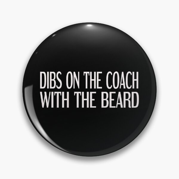 Item preview, dibs on the coach with the beard designed and sold by Polla-Shirt.