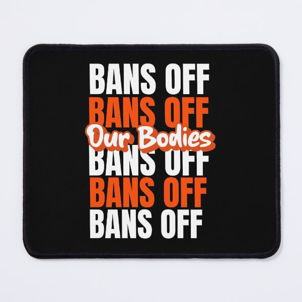 Item preview, Bans Off Our Bodies-Texas Abortion Ban-Feminist Roe-Roe vs Wade designed and sold by Spiritualish.