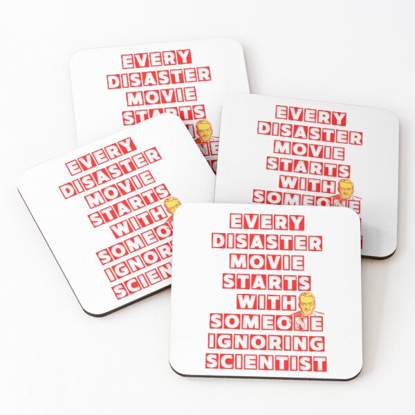 Item preview, EVERY DISASTER MOVIE STARTS WITH SOMEONE IGNORING SCIENTIST designed and sold by LaBelleMaison.