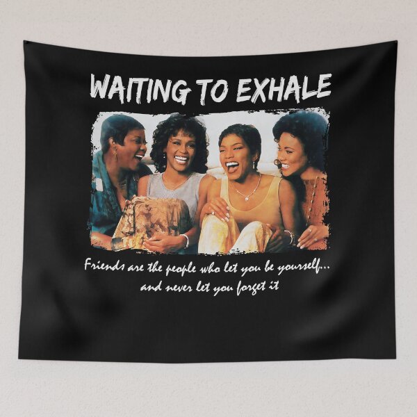 Item preview, Whitney Houston Waiting To Exhale Friend Are The People Let You Be Yourself designed and sold by Frankenhooker90.