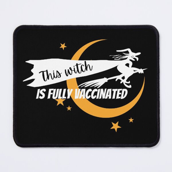 Item preview, This witch is fully vaccinated designed and sold by TThousand.