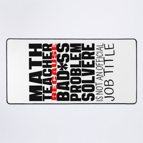Item preview, Problem Solver Math Teacher- Math teacher because badass problem solver is not  an official job title designed and sold by Rajpramanik.