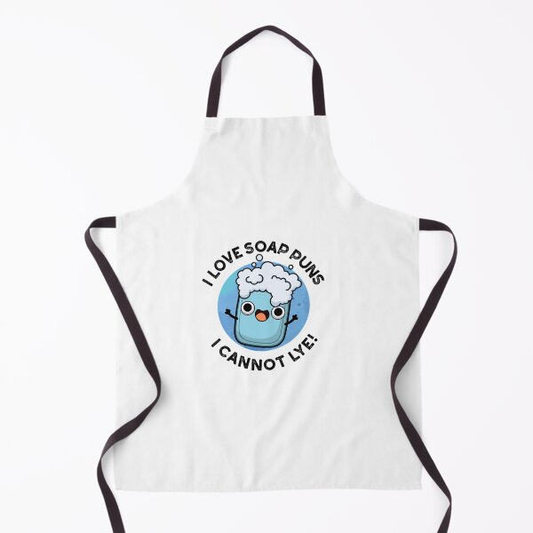 Item preview, I Love Soap Puns I Cannot Lye Funny Puns  designed and sold by punnybone.