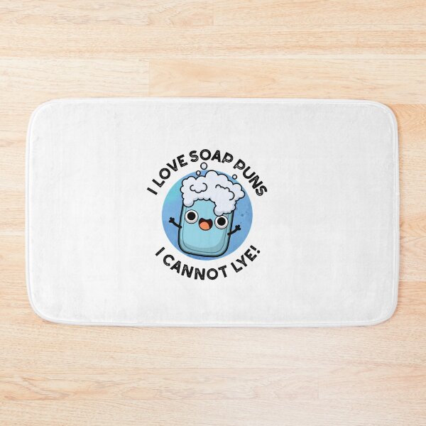 Item preview, I Love Soap Puns I Cannot Lye Funny Puns  designed and sold by punnybone.