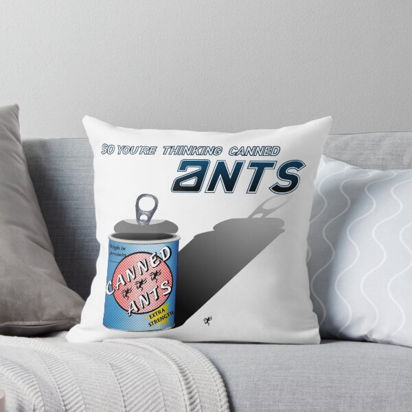 Item preview, So You're Thinking Canned Ants? designed and sold by RobGoodfellow.