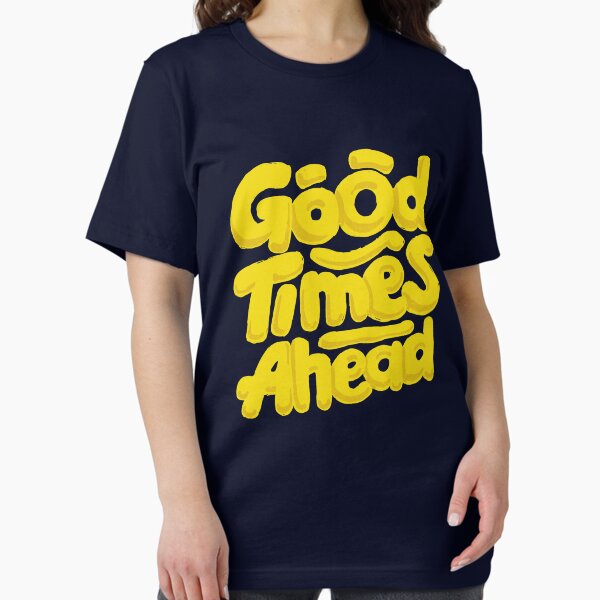 Item preview, Good Times Ahead - Fun Custom Type Design designed and sold by Sebastian Stadler.