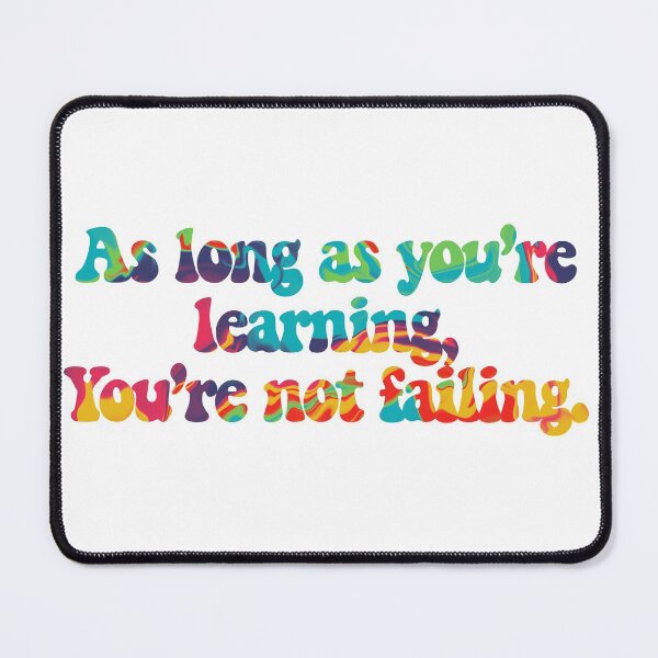 Item preview, As Long As You’re Learning designed and sold by FreeOrca.