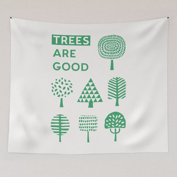 Item preview, Trees Are Good designed and sold by Huge Potato.