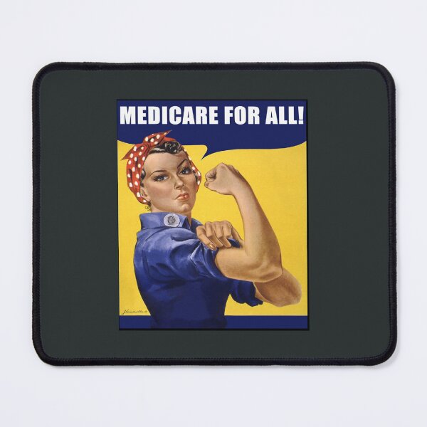 Item preview, Rosie the Riveter says Medicare for All designed and sold by GianluigiBuffon.