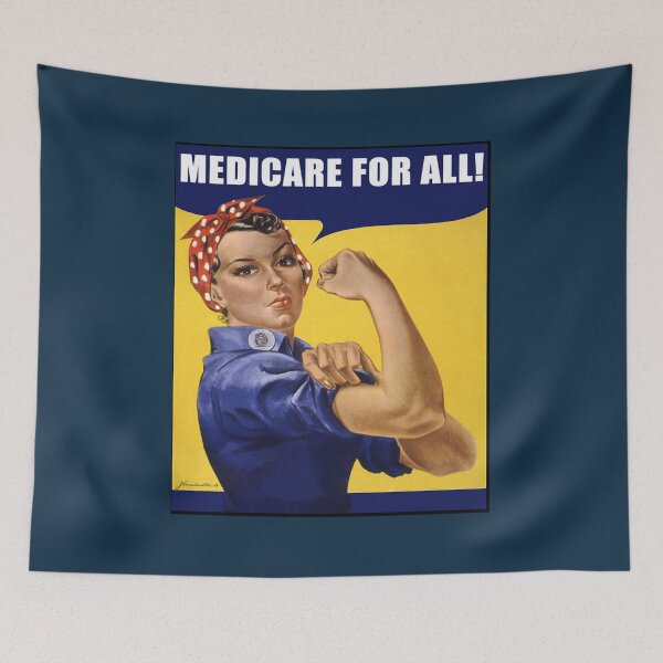 Item preview, Rosie the Riveter says Medicare for All designed and sold by GianluigiBuffon.