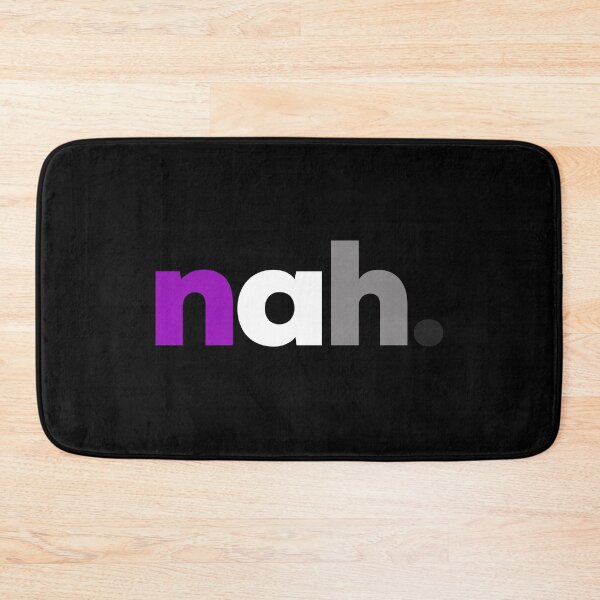 Item preview, Nah. Ace Pride / Asexual Pride designed and sold by Subtle Pride Shop.