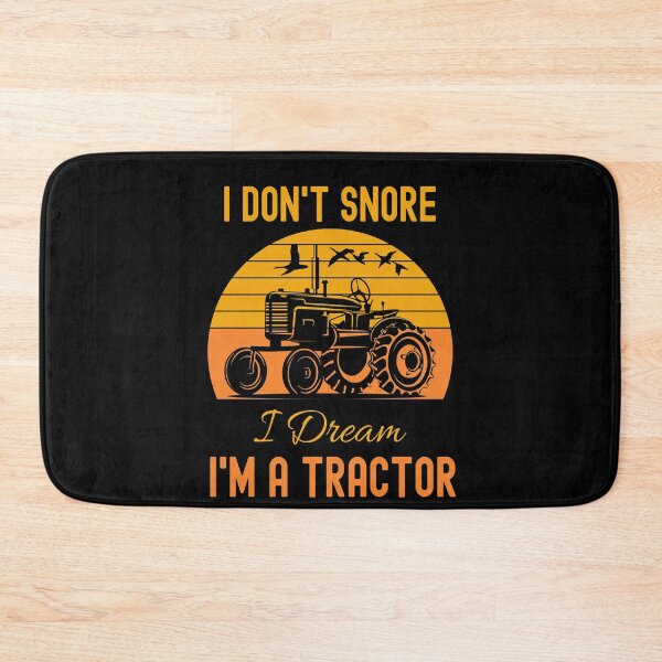 Item preview, I Don't Snore I Dream I'm a Tractor designed and sold by Fabvity.