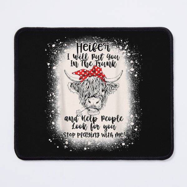 Item preview, Heifer I Will Put You In The Trunk And Help People Bleached designed and sold by georgebuckart.