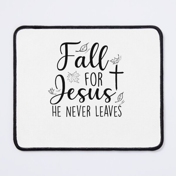 Item preview, Fall For Jesus He Never Leaves Thanksgiving Christian designed and sold by Claytonstore.