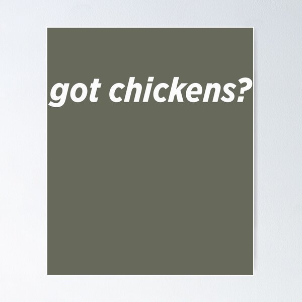Item preview, Got Chickens? designed and sold by AlwaysAwesome.